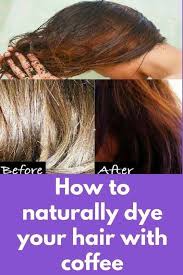 How To Use Coffee To Dye Your Hair Coffee Hair Coffee Hair Dye How To Darken Hair