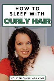 How To Sleep With Curly Hair How To Protect Your Curls At Night In 2020 Curly Hair Styles Preserve Hair Overnight Preserve Hair