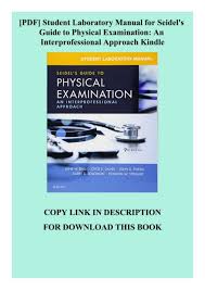 Seidel's guide to physical examination. Seidel S Guide To Physical Examination