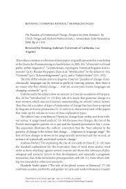 They are therefore ideal to tackle language change in contact. The Paradox Of Grammatical Change Perspectives From Romance By Ulrich Detges And Richard Waltereit Eds John Benjamins