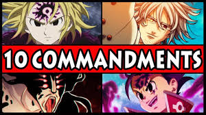 Each member possesses a commandment this list looks at the strength of each commandment at their max power level. All 10 Commandments Ranked From Weakest To Strongest Seven Deadly Sins Nanatsu No Taizai Youtube