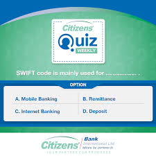 First four characters is a bank code: Citizens Bank Weekly Quiz Please Follow Citizens Bank International Ltd Facebook