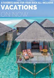 8 Best Cheap All Inclusive Vacations To Book Now Private Island Resort All Inclusive Vacations Vacation
