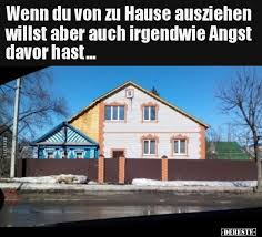 Jungs tun sich laut statistischem bundesamt scheinbar schwerer als mädchen, sich von zu hause loszueisen. Wenn Du Von Zu Hause Ausziehen Willst Aber Auch Irgendwie Lustige Bilder Spruche Witze Echt Lustig