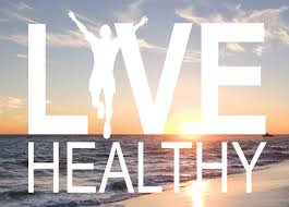 Image result for live healthy