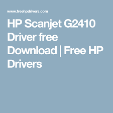 100% safe and virus free. Hp Scanjet G2410 Driver Free Download Free Hp Drivers Free Download Download Printer Driver