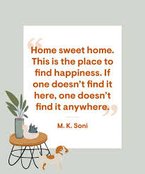 If one doesn't find it here, one doesn't find it anywhere. 45 Best Home Quotes Beautiful Sayings About Home Sweet Home