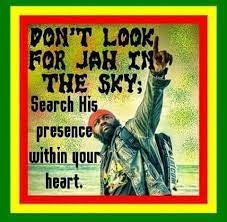 We did not find results for: Search The Presence Within Your Heart Jah Rastafari Jah Rasta For I I Am That I Am I Will Be That I Rastafari Quotes Jamaican Quotes Jah Rastafari