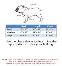 The short answer to this question is that, depending on a whole host of factors, french bulldog prices can range from anywhere between either the french bulldog puppy is plagued with hidden, severe health problems that will clearly. Bulldog Size Chart Http Www Facebook Com Preventcrueltywv Bulldog Dog Clothes English Bulldog