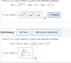Maybe you would like to learn more about one of these? Find Fogoh X Where F G And H Are Defined As Chegg Com
