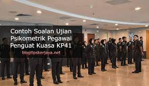 Contoh Soalan Ujian Psikometrik Pegawai Penguat Kuasa Kp41