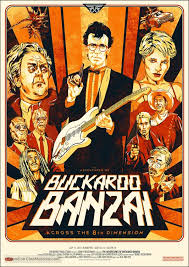 The Adventures of Buckaroo Banzai Across the 8th Dimension (1984...