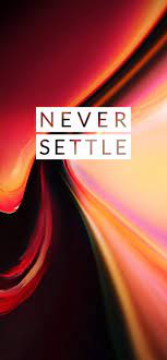Never Settle Oneplus 7 Pro Never Settle Wallpapers Stock Wallpaper Never Settle