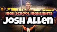 JOSH ALLEN'S HIGH SCHOOL HIGHLIGHTS || Buffalo Bills FRANCHISE QB ...