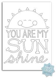 Set up a table outside and keep kids of all ages occupied with these spring pictures to color. Youaremysunshine01sm Free Coloring Pages Coloring Pages Free Coloring Pictures