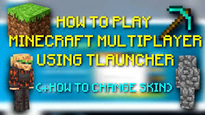 Minecraft servers in mexico mexico. How To Play Minecraft Multiplayer Using Tlauncher How To Change Your Skin L Tutorial Video Youtube
