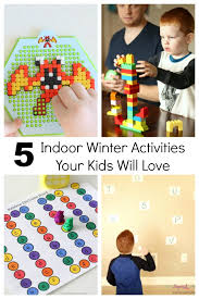 This post contains affiliate links. 5 Indoor Winter Activities Your Kids Will Love