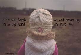 I Just Love Father Daughter Quotes Father Daughter Quotes Daughter Quotes Dad Quotes