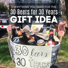 You're planning to get him something really nice and special. 30 Beers For 30 Years Gift Idea Gift Willow