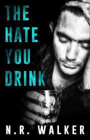 The Hate You Drink See more