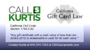 However, in light of the economic downturn, many consumers have been asking what they should do to protect themselves if they have purchased gift cards from a retailer, and that retailer later files for bankruptcy or goes out of businesses. Call Kurtis Undercover California S Gift Card Refund Law Cbs Sacramento