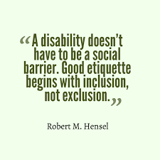 Disabilityetiquette Disabilityquotes Inclusion Disability Quotes Awareness Quotes Disability Awareness Quotes
