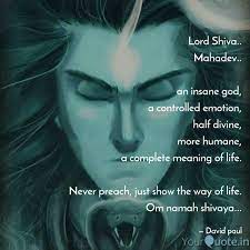 Maybe you would like to learn more about one of these? Life Om Namah Shivaya Quotes 58 Quotes