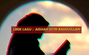 Mula mula mula ku happy tiba tiba dia sakitkan hatiku tak apalah terima kasihlah jadi kekasihku. Lirik Lagu Aishah Istri Rasulullah Aerill Com Lifestyle