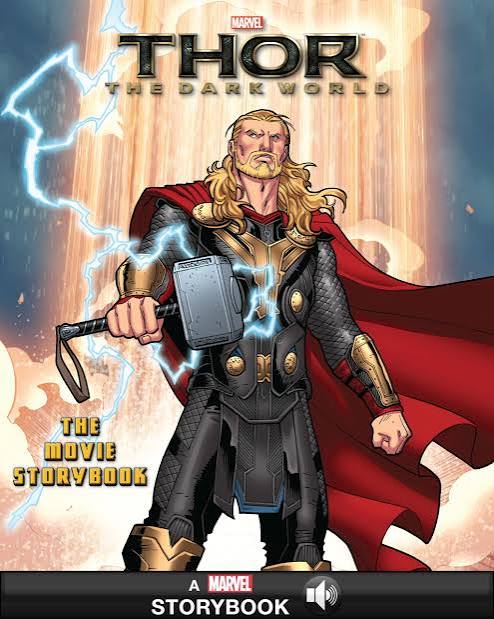 Thor: The Dark World Movie Storybook A Read-Along eBook by - Marvel, Thor  Books