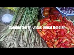 August 09, 2021 post a comment in javanese, the act of roasting satay in an open fire is called klathak. Cara Membuat Sambel Sereh Untuk Dijual Botolan Youtube