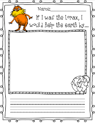 The Lorax Writing Prompt The Lorax The Lorax Book Kindergarten Writing Prompts