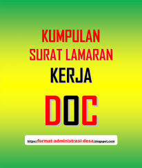 Bagi kamu yang ingin bekerja di alfamart dan indomaret maka kamu. Download Contoh Surat Lamaran Kerja Doc Word Format Administrasi Desa