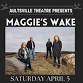 Maggie's Wake at the Aultsville Theatre event image