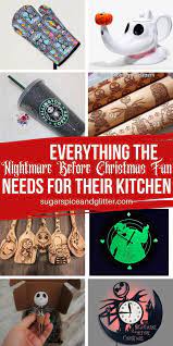 Nightmare Before Christmas Kitchen Gifts Sugar Spice And Glitter