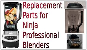 replacement parts for ninja