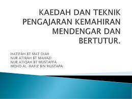 Kaedah ini merupakan kaedah terpantas untuk mempelajari kemahiran membaca rajah 2 : Kaedah Dan Teknik Pengajaran Kemahiran Mendengar Dan Bertutur Ppt Download