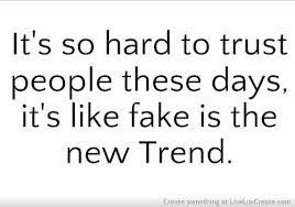 Fake People Google Search Quotes To Live By Words Quotes Different Quotes