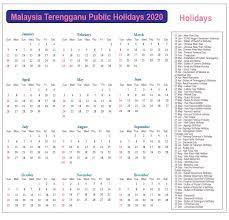 Take 3 days annual leave to enjoy 10 weeks long weekends!! Terengganu Public Holidays 2020 Terengganu Holiday Calendar