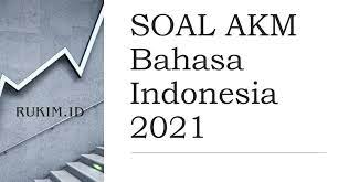 Maybe you would like to learn more about one of these? Download Soal Akm Bahasa Indonesia 2021 Pdf Doc