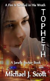 Topheth (Janelle Becker Books) See more