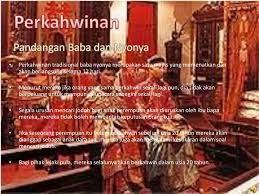 But today, most peranakans no longer practice. Ppt Kebudayaan Kaum Baba Dan Nyonya Powerpoint Presentation Free Download Id 949826