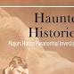 Haunted Histories: Majors House Paranormal event image