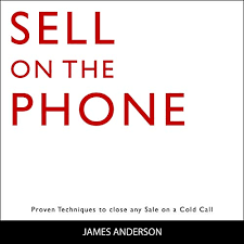 Traders normally use a sell to close order to exit an open long. Sell On The Phone By James Anderson Audiobook Audible Com