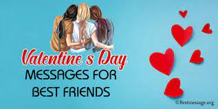 Best happy valentine's day quotes, wishes and message for friends and family. Valentine S Day Messages For Best Friend Wishes Quotes