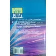 Rujuk kamus dewan edisi keempat. Kamus Pelajar Bahasa Melayu Dewan Edisi Kedua