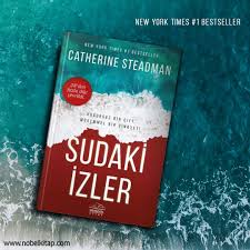 Catherine Steadman Sudaki Izler Kitap New York Times Bora Bora