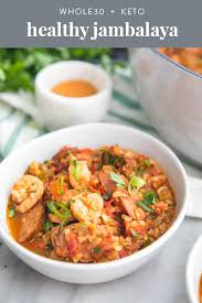 Healthy Jambalaya With Sausage Shrimp Whole30 Low Carb Paleo Recipe Healthy Jambalaya Jambalaya Recipe Jambalaya Recipe Healthy