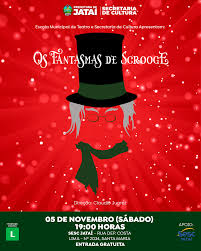 Escola Municipal de Teatro apresenta “Os Fantasmas de Scrooge” | Prefeitura  de Jataí