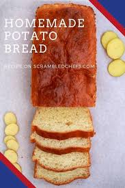 Make Fresh Homemade Bread Following This Easy Potato Bread Recipe Recipe Bread Recipes Potato Bread Recipes
