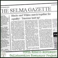 Civil Rights Movement Project Newspaper Writing Writing Strategies